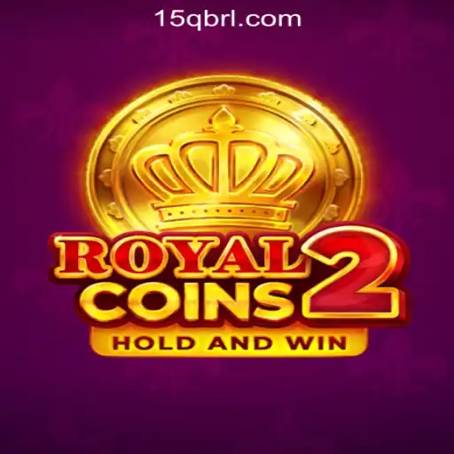 Discover the Excitement of RoyalCoins2: A Leading Slot Game at 15Q.COM Oficial Slots Brasil #1